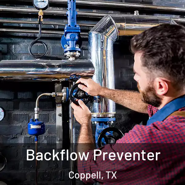  Backflow Preventer Coppell, TX