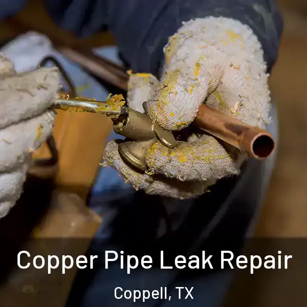  Copper Pipe Leak Repair Coppell, TX