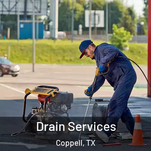  Drain Services Coppell, TX
